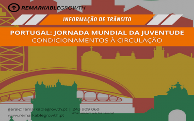 PORTUGAL: Condicionamentos à circulação decorrentes da Jornada Mundial da Juventude a decorrer de 1 a 6 de Agosto em Lisboa
